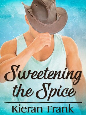 cover image of Sweetening the Spice